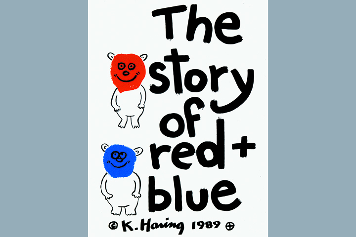 「The Story of Red and Blue」All Keith Haring Artwork (c)Keith Haring Foundation Courtesy of Nakamura Keith Haring Collection.