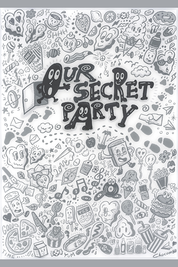 OUR SECRET PARTY